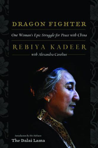Cover image for Dragon Fighter: One Woman's Epic Struggle for Peace with China