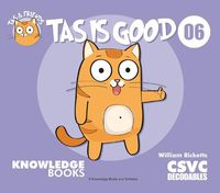 Cover image for Tas Is Good: Book 6