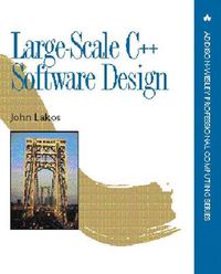 Cover image for Large-Scale C++ Software Design