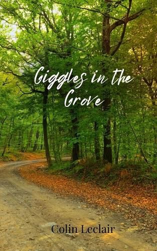 Cover image for Giggles in the Grove