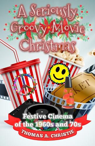 A Seriously Groovy Movie Christmas