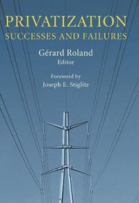 Cover image for Privatization: Successes and Failures