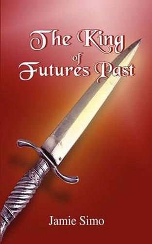 Cover image for The King of Futures Past