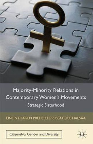 Majority-Minority Relations in Contemporary Women's Movements: Strategic Sisterhood