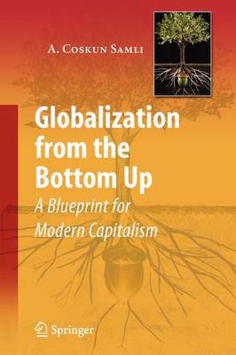 Cover image for Globalization from the Bottom Up: A Blueprint for Modern Capitalism