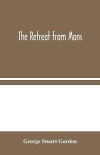 Cover image for The Retreat from Mons