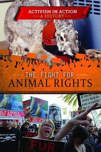 Cover image for The Fight for Animal Rights