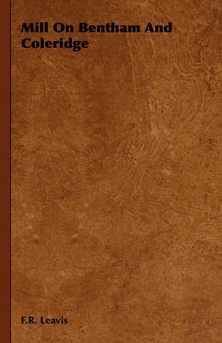 Cover image for Mill on Bentham and Coleridge