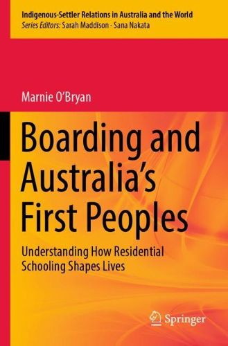 Cover image for Boarding and Australia's First Peoples