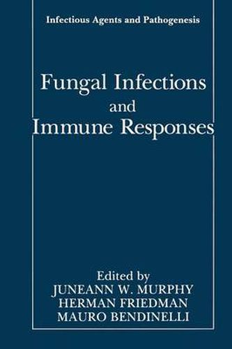 Cover image for Fungal Infections and Immune Responses