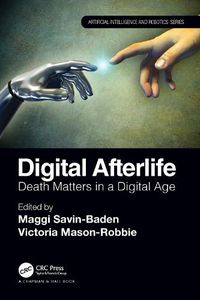 Cover image for Digital Afterlife: Death Matters in a Digital Age