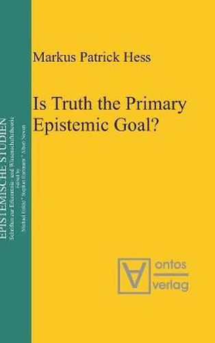 Cover image for Is Truth the Primary Epistemic Goal?