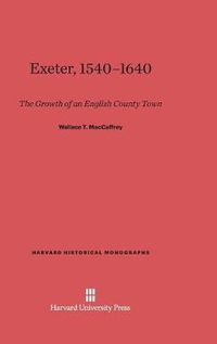 Cover image for Exeter, 1540-1640