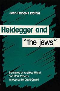 Cover image for Heidegger And The Jews