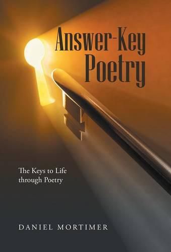 Cover image for Answer-Key Poetry: The Keys to Life through Poetry