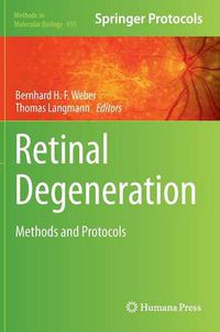 Cover image for Retinal Degeneration: Methods and Protocols