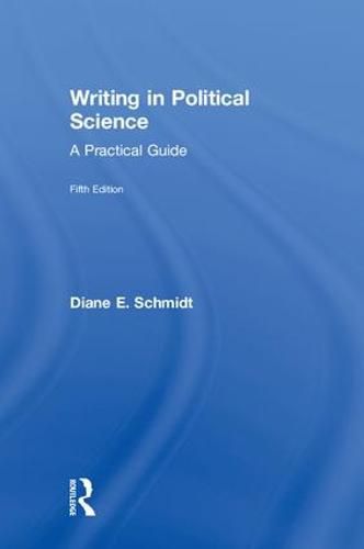 Cover image for Writing in Political Science: A Practical Guide