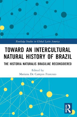 Cover image for Toward an Intercultural Natural History of Brazil