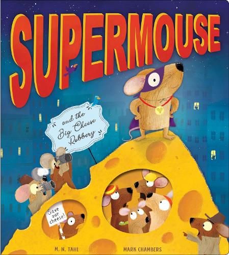 Cover image for Supermouse and the Big Cheese Robbery