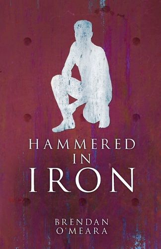 Cover image for Hammered In Iron