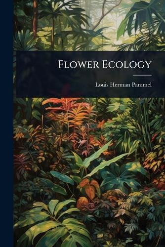 Cover image for Flower Ecology
