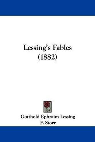 Cover image for Lessing's Fables (1882)