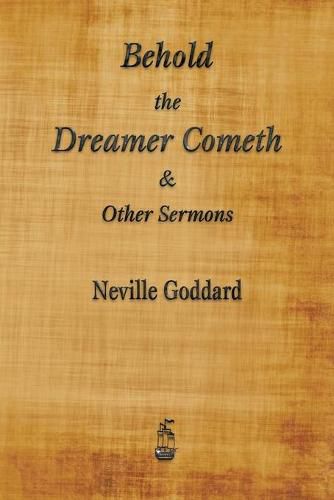 Cover image for Behold the Dreamer Cometh and Other Sermons