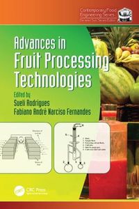 Cover image for Advances in Fruit Processing Technologies