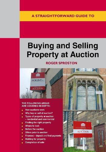 Cover image for A Straightforward Guide to Buying and Selling Property at Auction