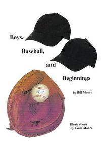 Cover image for Boys, Baseball, and Beginnings