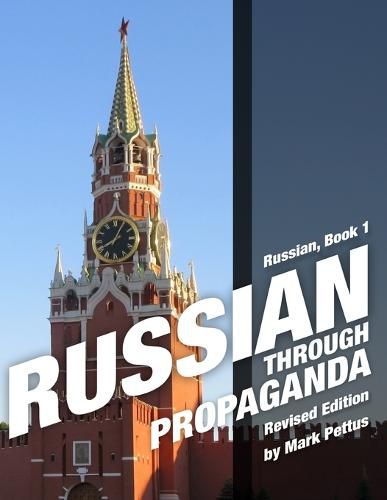 Cover image for Russian Through Propaganda, Book 1: Russian Through Propaganda