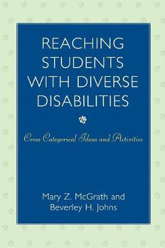 Reaching Students with Diverse Disabilities: Cross-Categorical Ideas and Activities