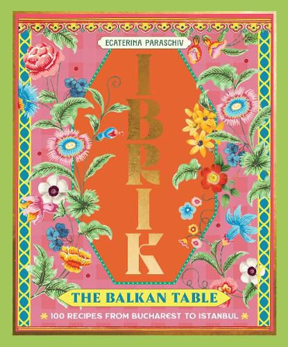 Cover image for Ibrik: The Balkan Table