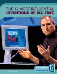 Cover image for The 12 Most Influential Inventions of All Time