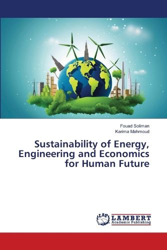 Cover image for Sustainability of Energy, Engineering and Economics for Human Future