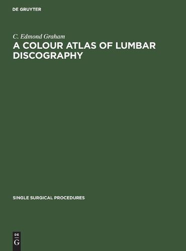 Cover image for A Colour Atlas of Lumbar Discography