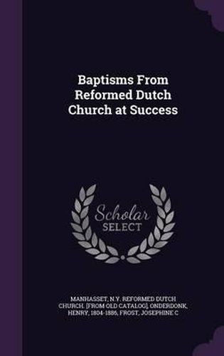 Baptisms from Reformed Dutch Church at Success