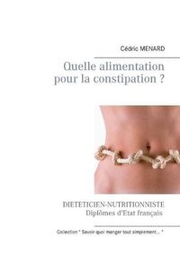 Cover image for Quelle alimentation pour la constipation ?