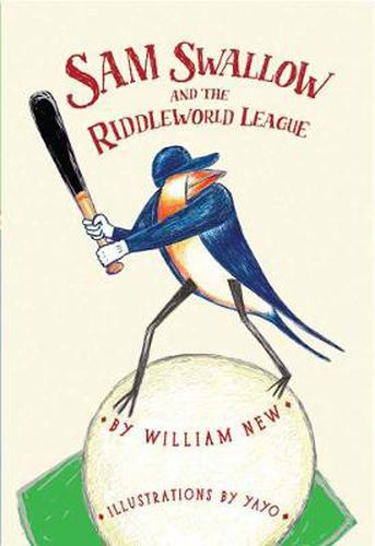 Cover image for Sam Swallow And The Riddleworld League