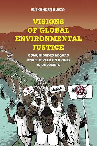 Visions of Global Environmental Justice