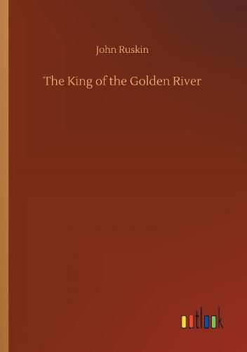 Cover image for The King of the Golden River