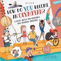 Cover image for How Do You Become an Olympian?