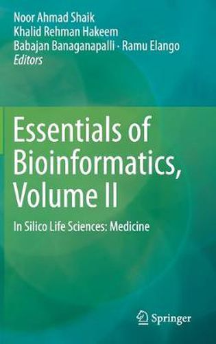 Cover image for Essentials of Bioinformatics, Volume II: In Silico Life Sciences: Medicine