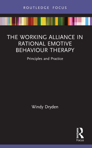 The Working Alliance in Rational Emotive Behaviour Therapy