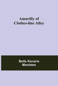 Cover image for Amarilly of Clothes-line Alley