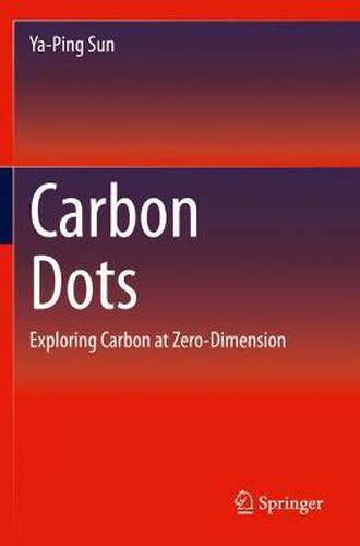 Cover image for Carbon Dots: Exploring Carbon at Zero-Dimension