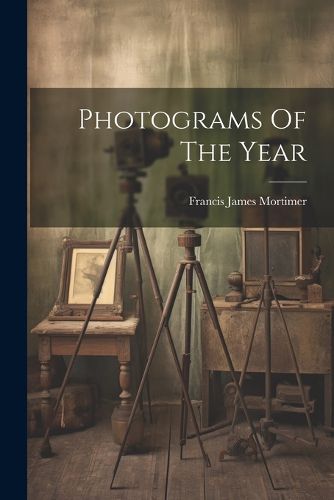 Cover image for Photograms Of The Year