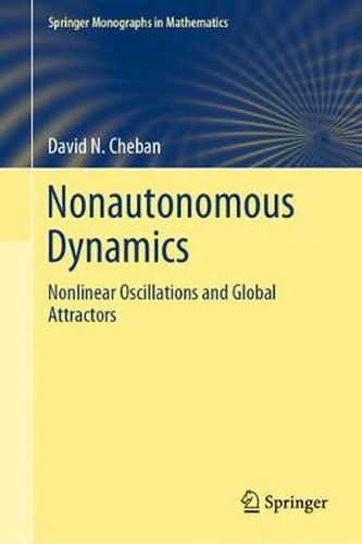 Cover image for Nonautonomous Dynamics: Nonlinear Oscillations and Global Attractors