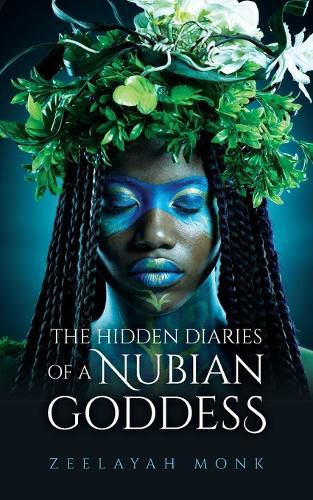Cover image for The Hidden Diaries of a Nubian Goddess