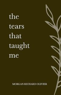 Cover image for The Tears That Taught Me
